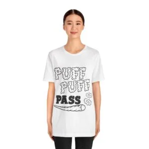 Puff Puff Pass T-Shirt